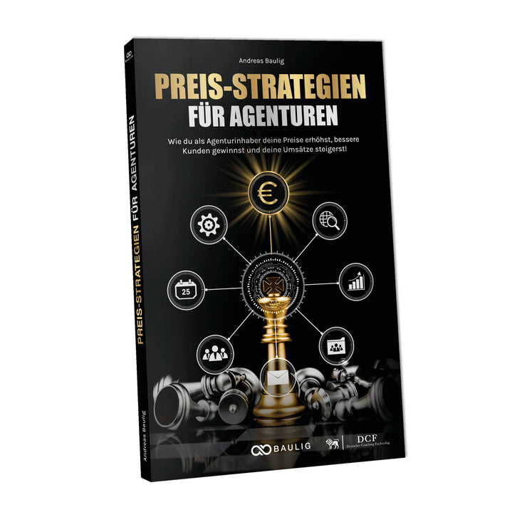 Andreas Baulig - Preisstrategien für Agenturen